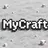 MyCraft.