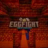 [1.21.4]EggFight搭桥蛋决斗！与你的好友进行一场有趣的对战吧（公测中）