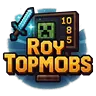 RoyTopMobs-一款基于MythicMobs的伤害排行榜奖励插件(1.18-1.21)