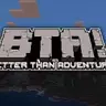 Better Than Adventure!