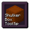 Shulker Box Tooltip ———— 以窗口形式浏览潜影盒包含内容 [ 1.16.5 - 1.21.11 ]