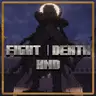 Fight and Death丨战渡死局